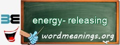 WordMeaning blackboard for energy-releasing